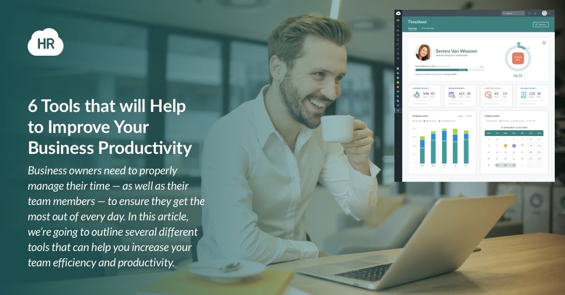 6 Tools That Will Help to Improve Your Business Productivity HR Cloud